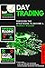 Day Trading – 3 Books in 1:...