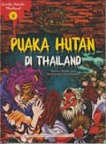 Cerita Hantu Thailand 09: Puaka Hutan di Thailand