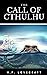 The Call of Cthulhu