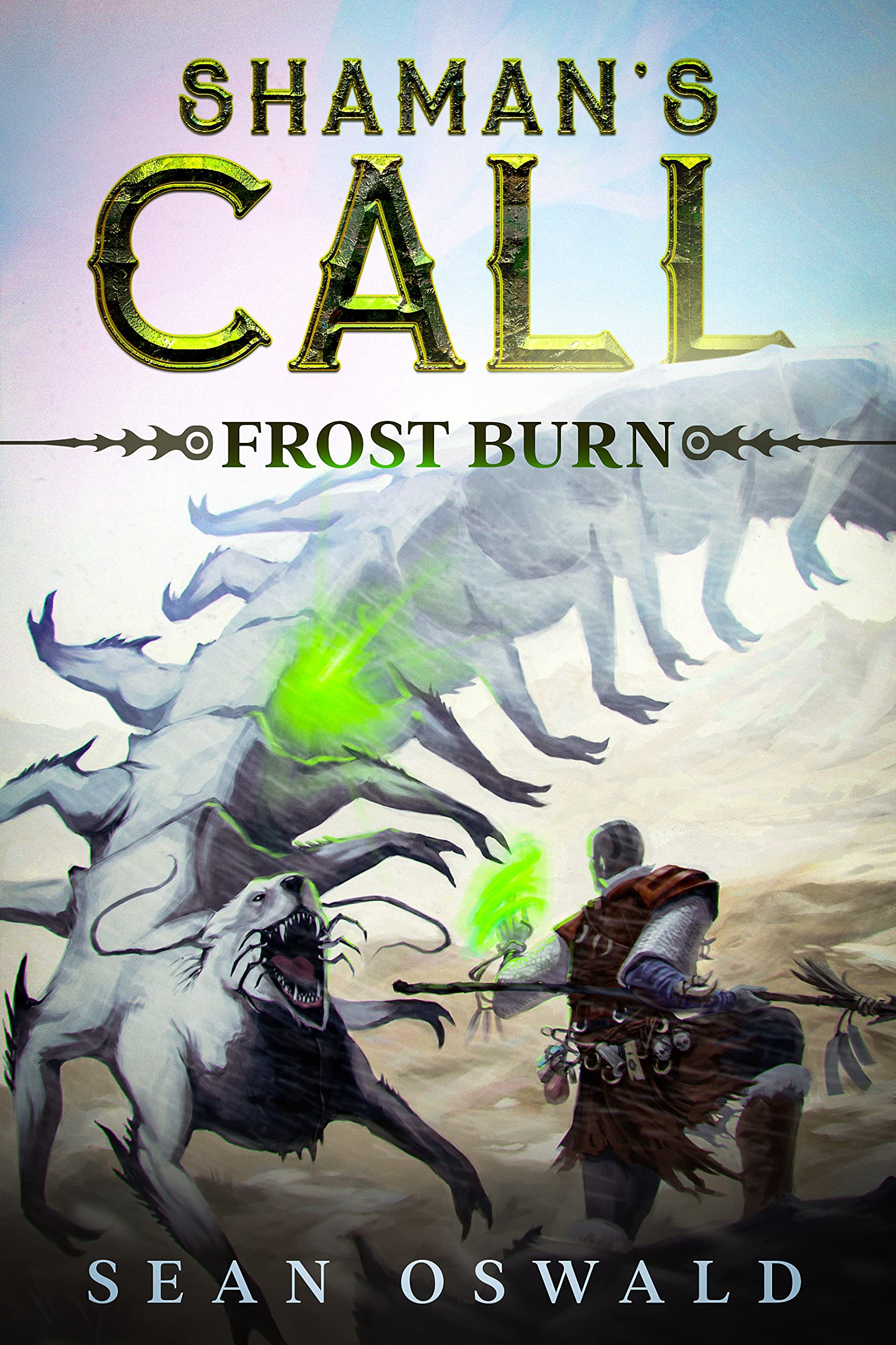Frostburn (Shaman's Call #1)