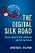The Digital Silk Road: Chin...