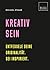 Kreativ sein by Michael Atavar