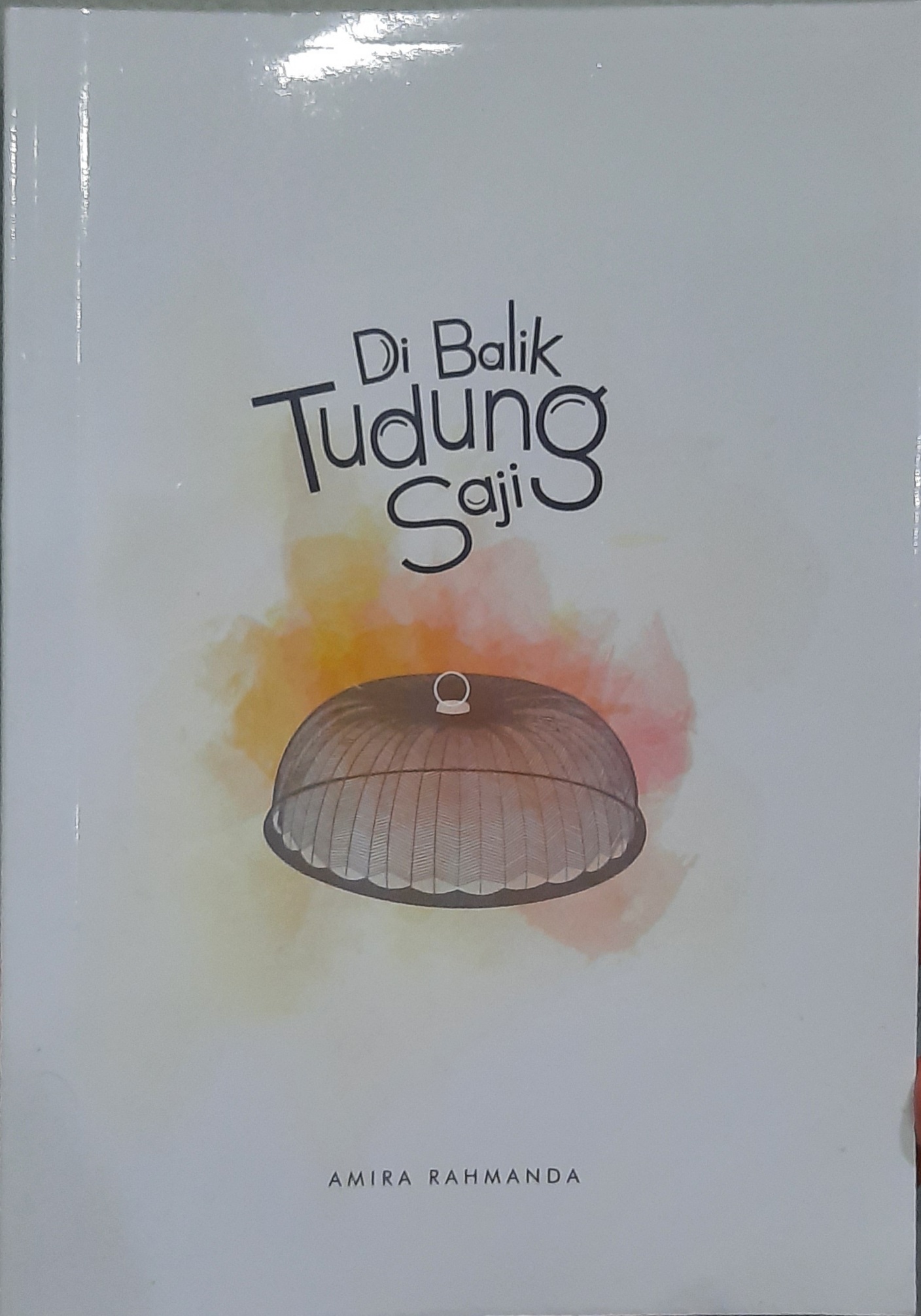 Di Balik Tudung Saji