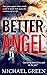 Better Angel: A Crime Ficti...