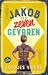 Jakob en de zeven gevaren