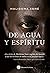 De agua y espíritu by Malidoma Patrice Somé De agua y espíritu by Malidoma Patrice Somé