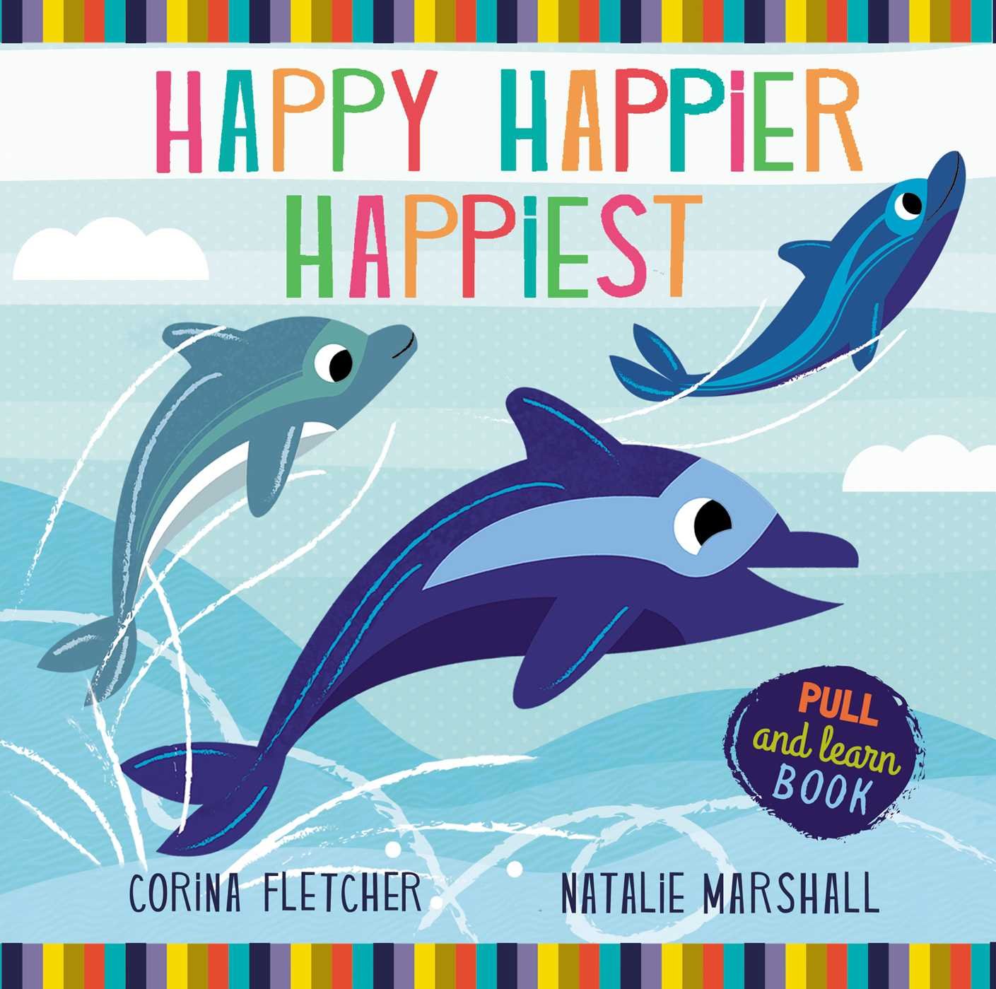 Happy, Happier, Happiest (Hardcover)