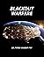 Blackout Warfare by Peter Pry