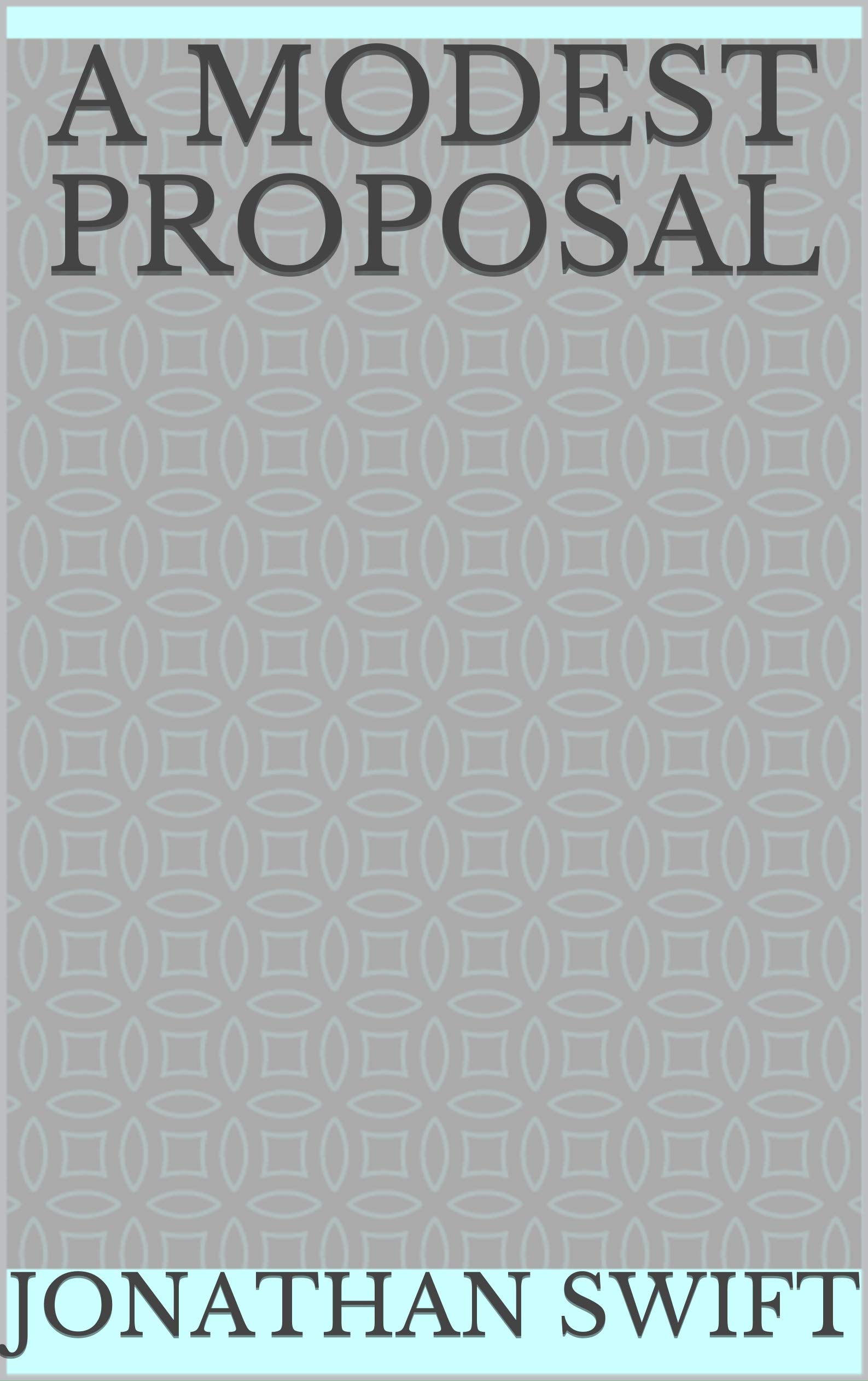 A Modest Proposal
