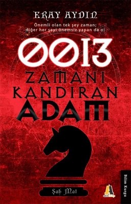 0013 Zamanı Kandıran Adam: Şah-Mat