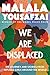 We Are Displaced: My Journey and Stories from Refugee Girls Around the World