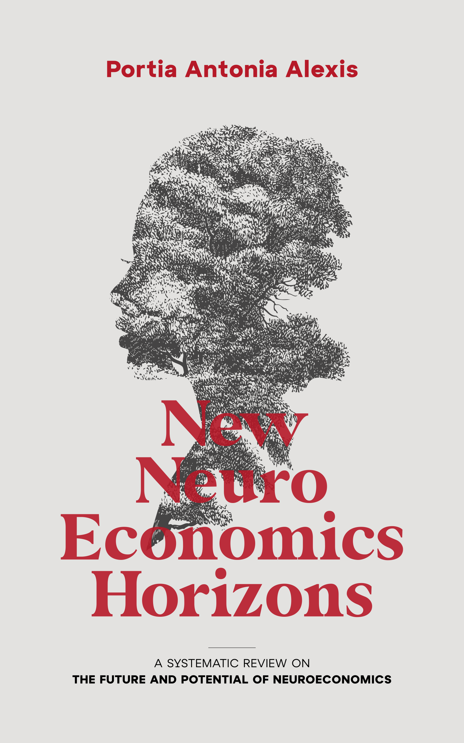 New Neuroeconomics Horizons: A Systematic Review on The Future and Potential of Neuroeconomics