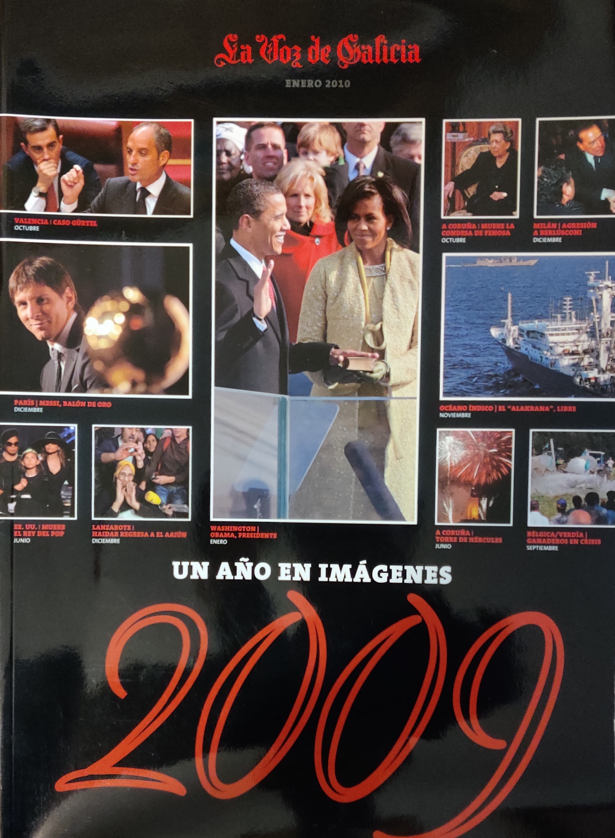 2009: Un año en imágenes. Anuario La Voz de Galicia