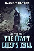 The Crypt Lord's Call