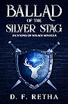 Ballad of the Silver Stag (ASoS, #0.1)