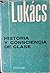 Historia y consciencia de clase by György Lukács
