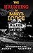 The Haunting in Barry's Lodge: A Novel