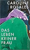 Das Leben keiner Frau