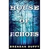 House of Echoes