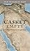 CASKET EMPTY: Old Testament...