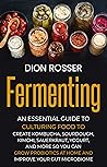 Fermenting: An Es...
