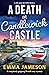 A Death at Candlewick Castle: A completely gripping British cozy mystery (A Jemima Jago Mystery)