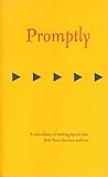 PROMPTLY: a miscellany of writing tips & tales from Nova Scotian authors