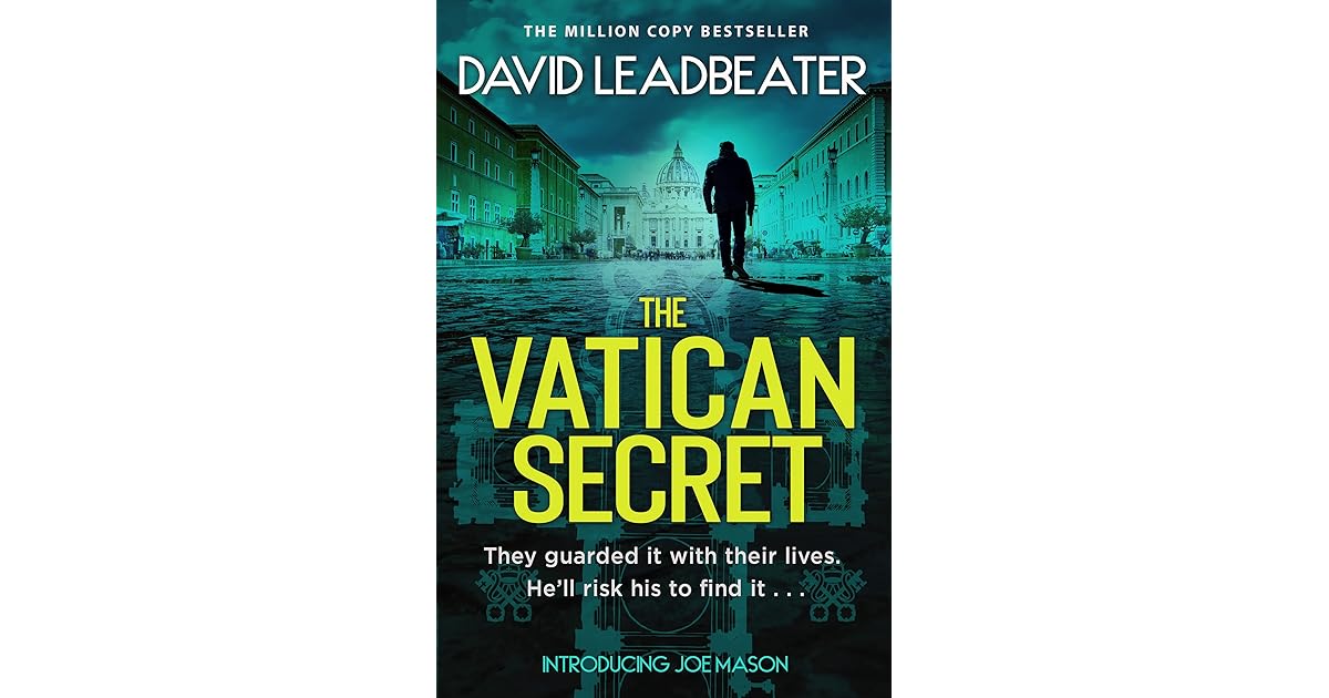 The Vatican Secret (Joe Mason 1) by David Leadbeater
