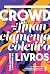 Crowd, o Guia do Financiamento Coletivo para Autores e Editor... by Marina Avila Crowd, o Guia do Financiamento Coletivo para Autores e Editor... by Marina Avila