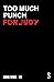 Too Much Punch For Judy: Ne...