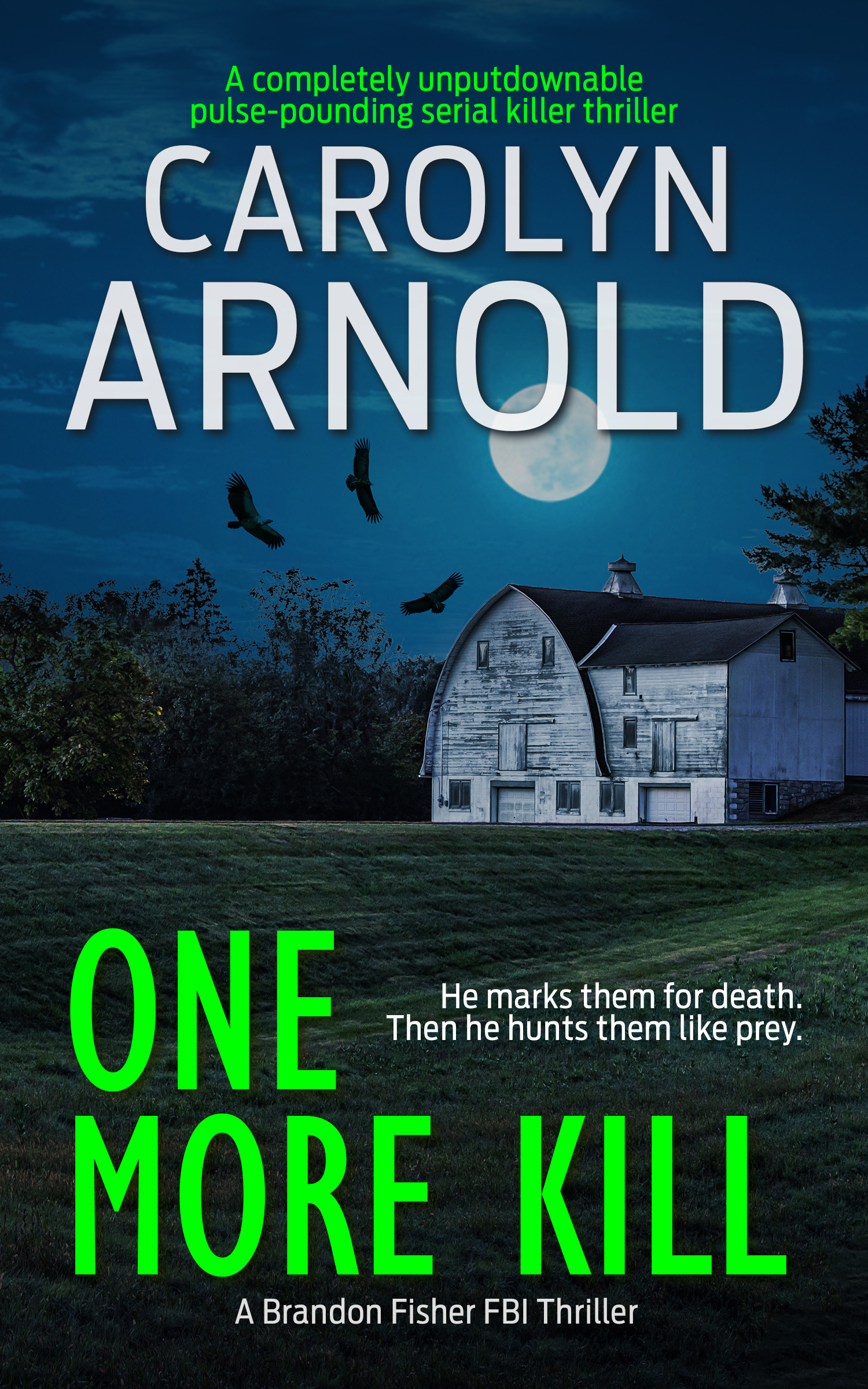 One More Kill (Brandon Fisher FBI #9)