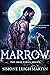 Marrow (The Skin Kings #1)