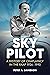 Sky Pilot: A History of Cha...
