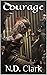 Courage