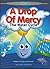 A Drop Of Mercy: The Water Cycle