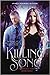 Killing Song (The Legacy, #3)