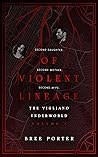 Of Violent Lineage