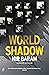 World Shadow