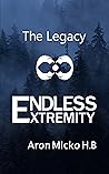 Endless Extremity: The Legacy