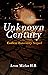 Unknown Century: Endless Ex...