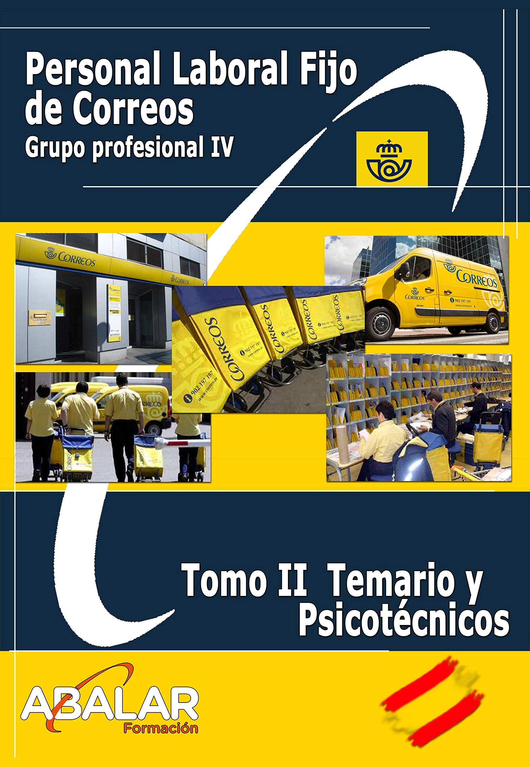 Personal Laboral Fijo de Correos - Tomo II Temario y Psicotécnicos (Paperback)
