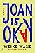 Joan Is Okay