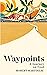 Waypoints