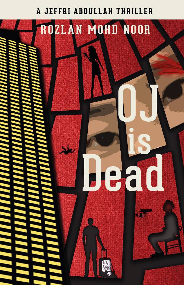 OJ Is Dead (A Jeffri Abdullah Thriller)