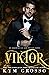 Viktor (Immortals of New Orleans Book 11) by Kym Grosso