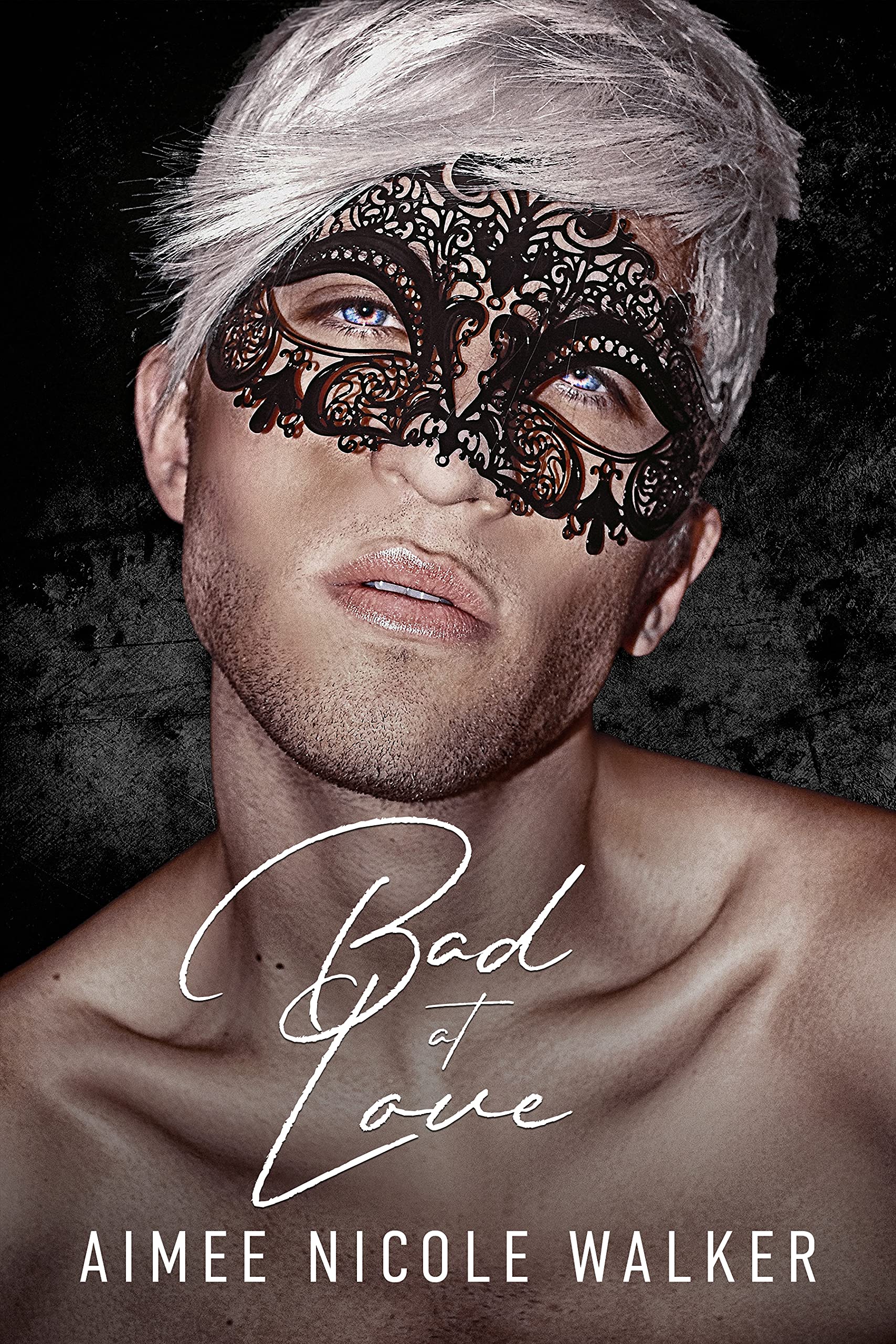 Bad at Love (Kindle Edition)