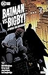 Batman vs. Bigby! A Wolf in Gotham #1 by Bill Willingham