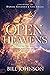 Open Heavens by Bill Johnson