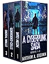 A Cyberpunk Saga:...
