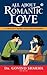All About Romantic Love